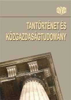 Bekker Zsuzsa  (szerk.) - Tantrtnet s kzgazdasgtudomny