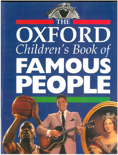 The Oxford Children's Book of Famous People