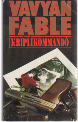 Vavyan Fable - Kriplikommand�