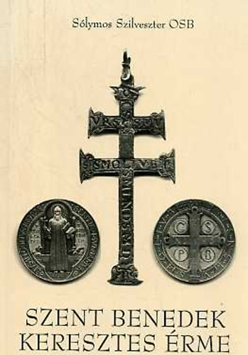 Szent Benedek - keresztes �rme
