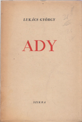 Luk�cs Gy�rgy - Ady (I. kiad�s)