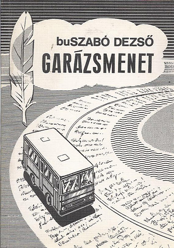 buSzabó Dezső - Garázsmenet