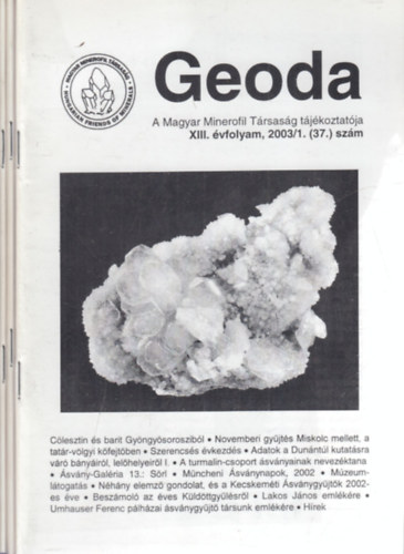 Geoda 2003/1-3. (teljes évfolyam, 3 db. lapszám)- A Magyar Minerofil Társaság tájékoztatója