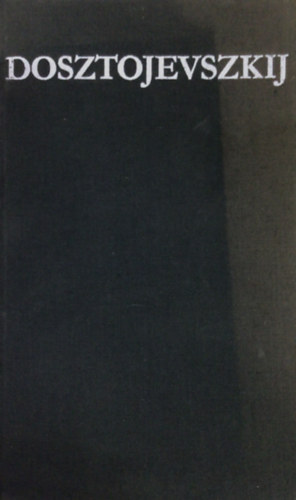 F. M. Dosztojevszkij - Bűn és bűnhődés (Teljes kiadás)