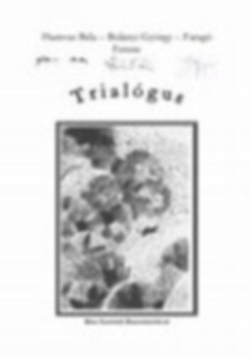 Bulányi György, Faragó Ferenc Hamvas Béla - Trialógus