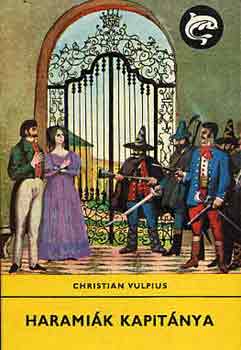 Christian Vulpius - Harami�k kapit�nya