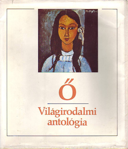 ő -világirodalmi antológia