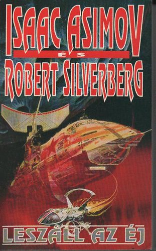 Asimov,Isaac -Silverberg,R. - Lesz�ll az �j