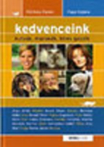 K�r�ssy �gnes-Papp Bpj�na - Kedvenceink  kuty�k, macsk�k, h�res gazdik