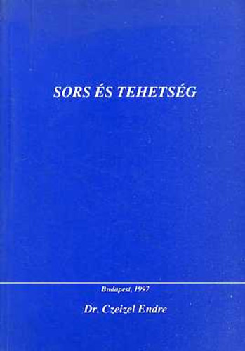 Dr. Czeizel Endre - Sors s tehetsg