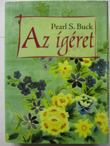 Pearl S. Buck - Az �g�ret