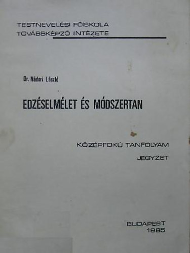 Dr. Ndori Lszl - Edzselmlet s mdszertan