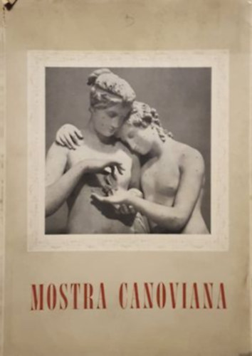 Luigi Coletti - Monstra Canoviana