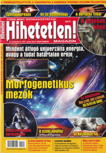 Hihetetlen! magazin - X. vfolyam 9. (107.) szm 2010. szeptember