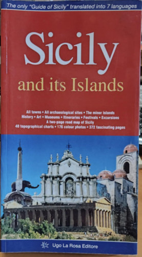 Ugo La Rosa Peter Dawson - Sicily and its Islands - A Complete Guide (Ugo La Rosa Editore)