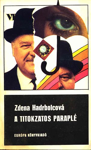 Zdena Hadrbolcov� - A titokzatos parapl�