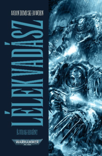 Aaron Dembski-Bowden - Llekvadsz - jurak