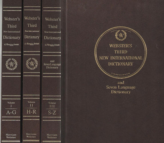 Webster's Third New International Dictionary and Seven Language Dictionary I-III.: Unabridged (Seven Language Dictionary, 3-Volume Set)