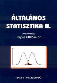 Korp�s Attil�n�  (szerk.) - �ltal�nos statisztika II. 5.kiad. - NT-42492