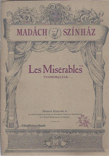 Les Misrables - Nyomorultak (Madch Sznhz)