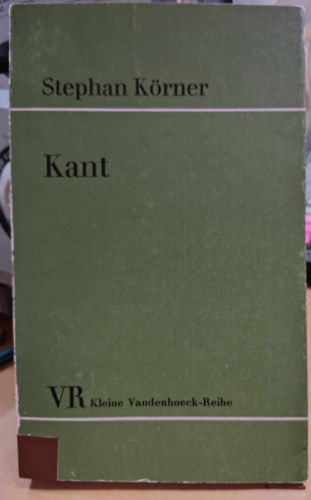 Stephan Krner - Kant (Vandenhoeck & Ruprecht in Gttingen)