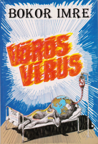 Bokor Imre - V�r�s v�rus