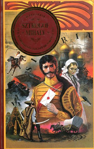 Verne Gyula - Sztrogoff Mih�ly (A vil�girodalom legszebb t�rt�netei)