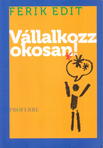 Ferik Edit - Vállalkozz okosan! (+ kiegészítő füzet)