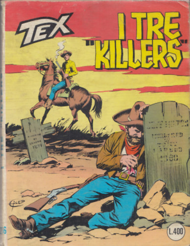 I tre Killers - Tex
