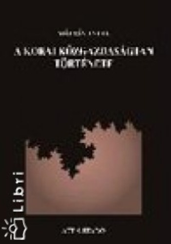 M�ty�s Antal - A korai k�zgazdas�gtan t�rt�nete