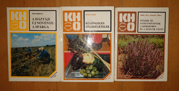 Feh�r B�l�n� dr., M�th� �kos-Romv�ry Vilmos, Bozsik Val�ria - 3 k�tet a Kert�nk-H�zunk-Otthonunk c�m� sorozatb�l: A h�zt�ji �j n�v�nye: a p�rga, F�szer - �s gy�gyn�v�nyek a kiskertben �s a h�zunk t�j�n, K�l�nlleges z�lds�g�telek
