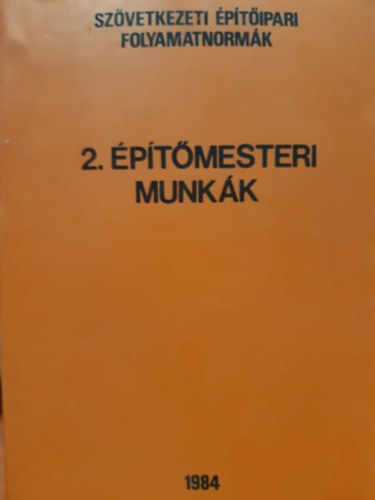 2. építőmesteri munkák