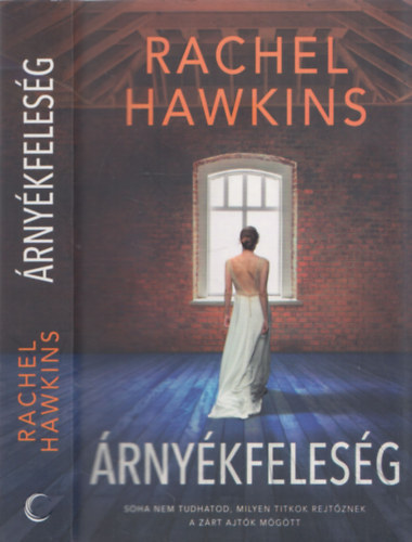 Rachel Hawkins - Árnyékfeleség