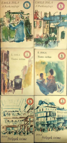 �mile Zola - �mile Zola Olcs� k�nyvt�r k�nyvcsomag: A patk�nyfog� 1-2. / Tisztes �rih�z 1-2. / H�lgyek �r�me 1-2.