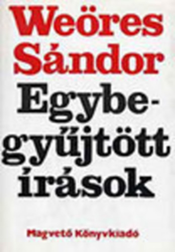 We�res S�ndor - Egybegy�jt�tt �r�sok 1-3  (5. b�v�tett kiad�s)