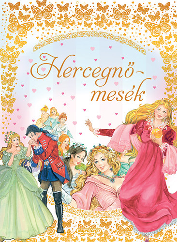 R�zs�k mes�i - Hercegn�mes�k