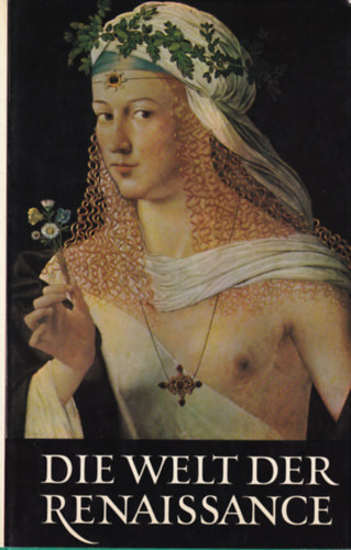 Wilhelm R�diger - Die Welt der Renaissance