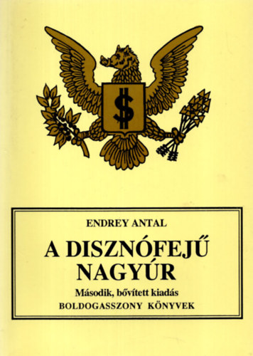 Endrey Antal - A disznfej nagyr