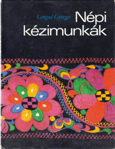 Lengyel Gyrgyi - Npi kzimunkk