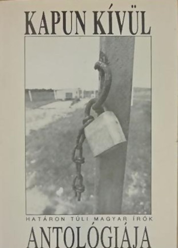 Kapun kvl - Hatron tli magyar rk antolgija