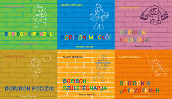 Mark Veronika - 6 db Boribon meseknyv: Boribon macki + Boribon szletsnapja + Boribon a jtsztren + Boribon kirndul + Boribon hzikja + Boribon focizik