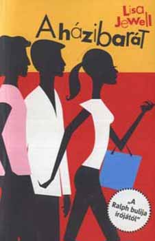 Lisa Jewell - A házibarát