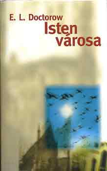 E. L. Doctorow - Isten vrosa