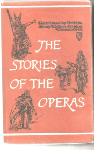 W. J. G. Knoch - Stories of the Operas