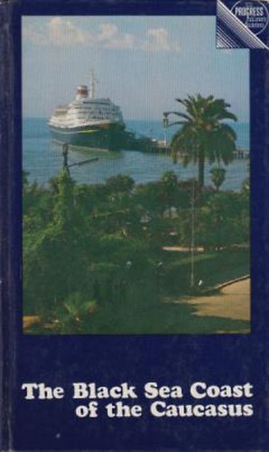 G. Khutsishvili - The Black Sea Coast of the Caucasus