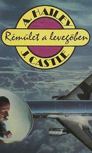 J.-Hailey, A. Castle - Rmlet a levegben