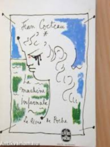 Jean Cocteau - La machine infernale