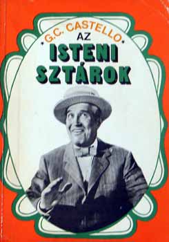 Giulio Cesare Castello - Az isteni sztárok (a film mitológiája)