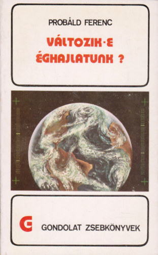 Dr. Prbld Ferenc - Vltozik-e ghajlatunk? (gondolat zsebknyvek)