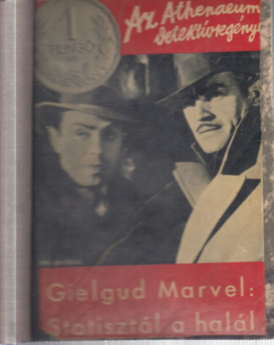 Val Gielgud  (Holt Marvell) - Statiszt�l a hal�l  (Az Athenaeum detekt�vreg�nyei)